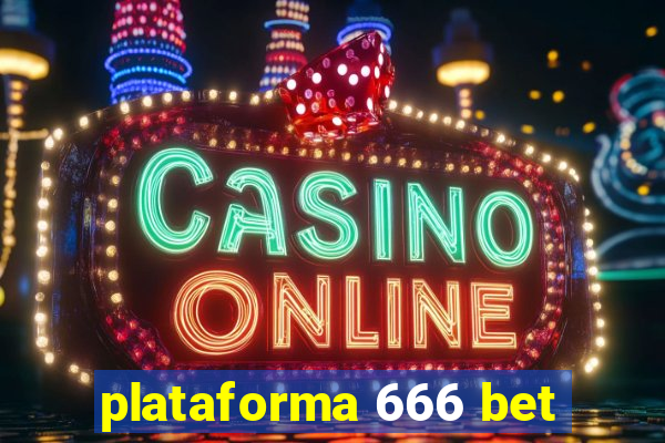 plataforma 666 bet